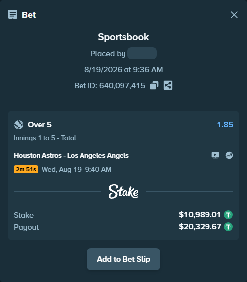 Bet slip: Houston Astros - Los Angeles Angels, $11,000.00 stake at 1.85 odds, placed by Pepi1968