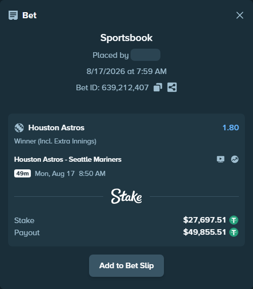 Bet slip: Houston Astros - Seattle Mariners, $27,725.20 stake at 1.80 odds, placed by mkunerth