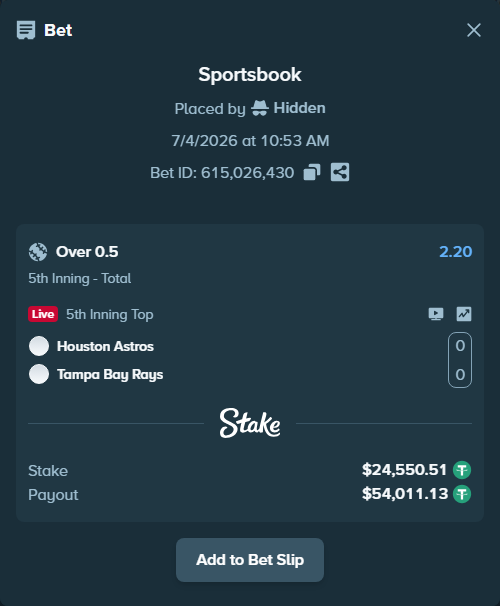 Bet slip: Houston Astros - Tampa Bay Rays, $24,575.06 stake at 2.20 odds, placed by Hidden