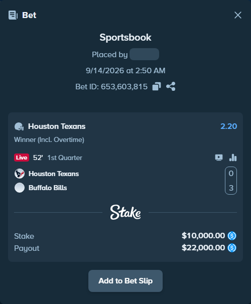 Bet slip: Houston Texans - Buffalo Bills, $10,000.00 stake at 2.20 odds, placed by flyyingpanda