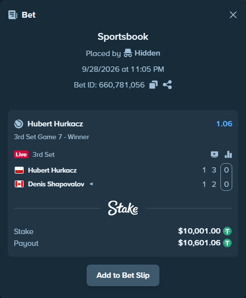 Bet slip: Hubert Hurkacz - Denis Shapovalov, $10,000.00 stake at 1.06 odds, placed by Hidden