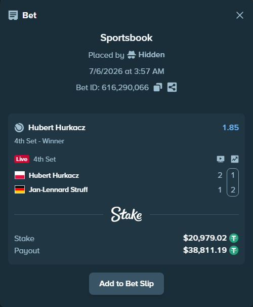 Bet slip: Hubert Hurkacz - Jan-Lennard Struff, $21,000.00 stake at 1.85 odds, placed by Hidden
