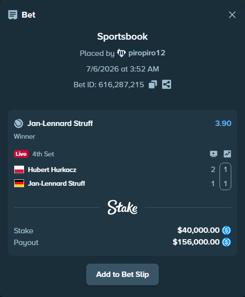Bet slip: Hubert Hurkacz - Jan-Lennard Struff, $40,000.00 stake at 3.90 odds, placed by piropiro12
