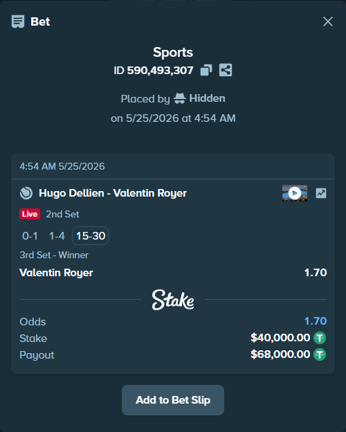Bet slip: Hugo Dellien - Valentin Royer, $40,000.00 stake at 1.70 odds, placed by Hidden