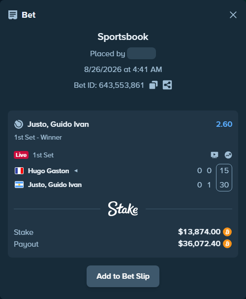 Bet slip: Hugo Gaston - Justo, Guido Ivan, $13,820.76 stake at 2.60 odds, placed by EMIBossX