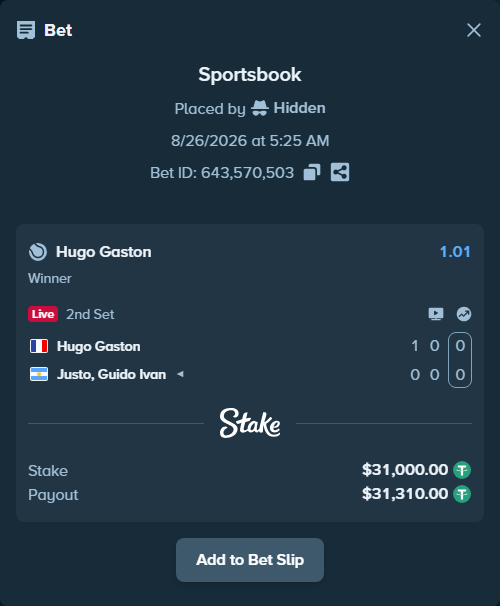 Bet slip: Hugo Gaston - Justo, Guido Ivan, $31,000.00 stake at 1.01 odds, placed by Hidden