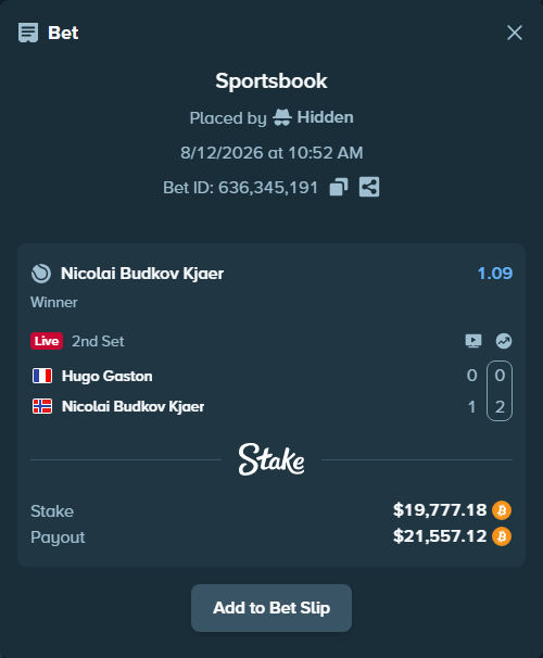 Bet slip: Hugo Gaston - Nicolai Budkov Kjaer, $19,775.36 stake at 1.09 odds, placed by Hidden