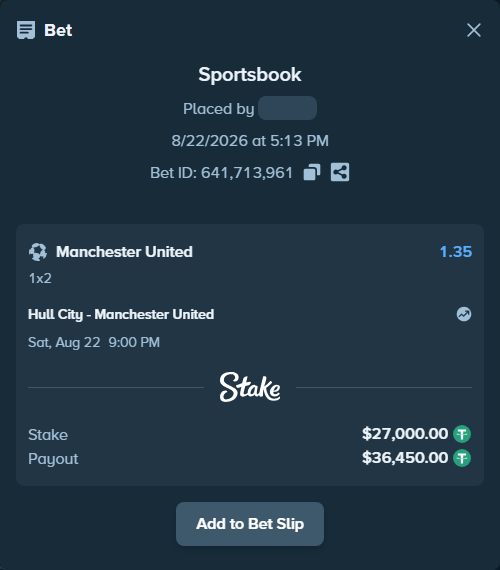 Bet slip: Hull City - Manchester United, $27,000.00 stake at 1.35 odds, placed by Lm10gg