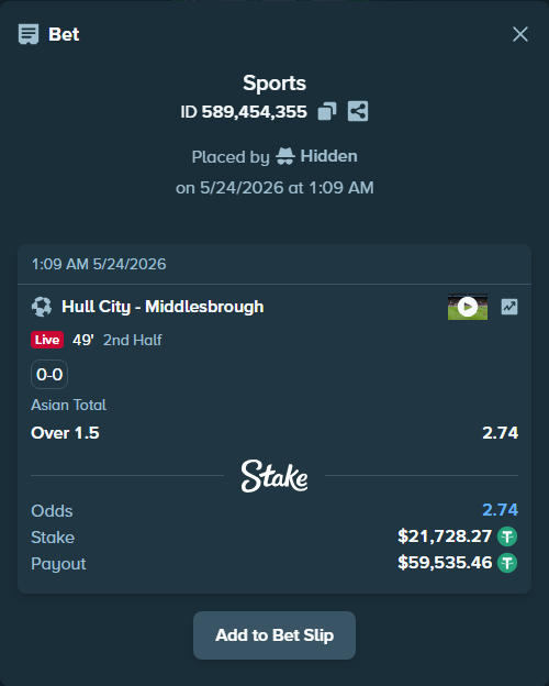 Bet slip: Hull City - Middlesbrough, $21,750.00 stake at 2.74 odds, placed by Hidden