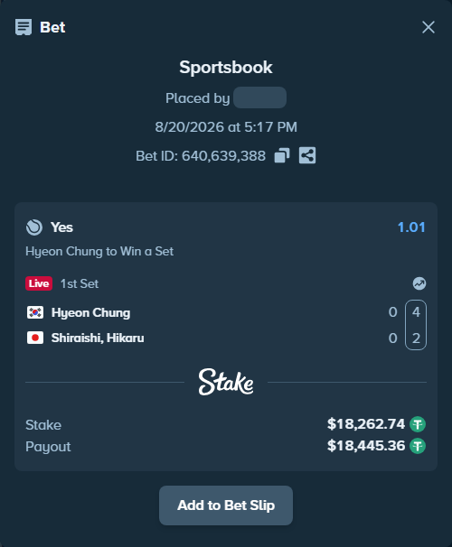 Bet slip: Hyeon Chung - Shiraishi, Hikaru, $18,281.00 stake at 1.01 odds, placed by viper087