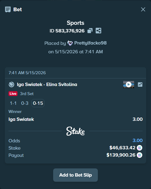 Bet slip: Iga Swiatek - Elina Svitolina, $36,792.13 stake at 3.00 odds, placed by Prettylfacko98