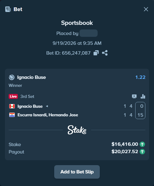 Bet slip: Ignacio Buse - Escurra Isnardi, Hernando Jose, $16,416.00 stake at 1.22 odds, placed by MOROCCO22