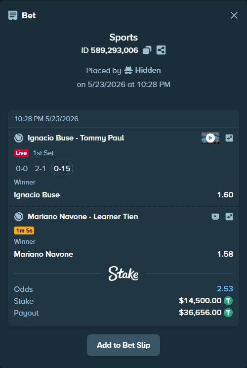 Bet slip: Ignacio Buse - Tommy Paul, $14,514.50 stake at 1.60 odds, placed by Hidden