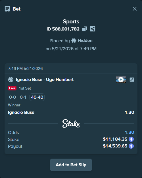 Bet slip: Ignacio Buse - Ugo Humbert, $9,122.52 stake at 1.30 odds, placed by Hidden