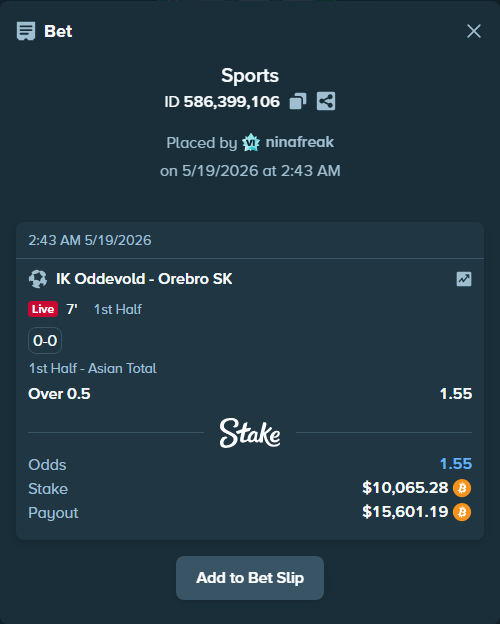 Bet slip: IK Oddevold - Orebro SK, $8,463.39 stake at 1.55 odds, placed by ninafreak