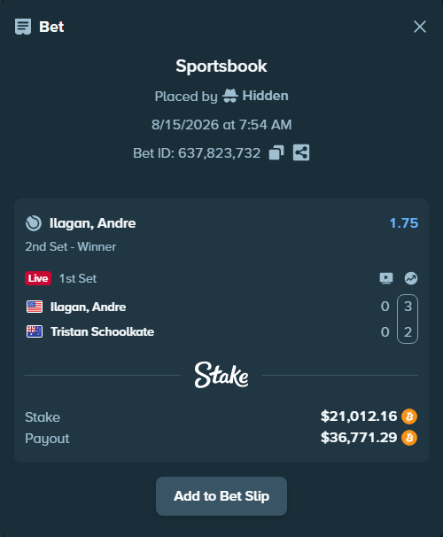 Bet slip: Ilagan, Andre - Tristan Schoolkate, $21,045.88 stake at 1.75 odds, placed by Hidden