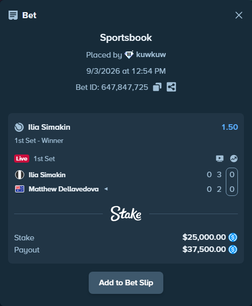 Bet slip: Ilia Simakin - Matthew Dellavedova, $25,000.00 stake at 1.50 odds, placed by kuwkuw