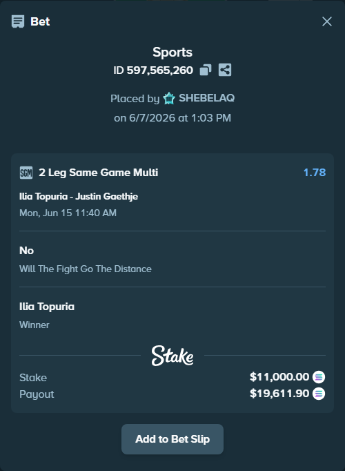 Bet slip: Ilia Topuria - Justin Gaethje, $12,637.53 stake at 1.07 odds, placed by SHEBELAQ