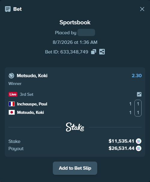 Bet slip: Inchauspe, Paul - Matsuda, Koki, $11,408.96 stake at 2.30 odds, placed by Mashko21