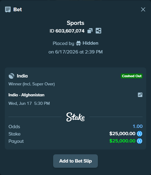 Bet slip: India - Afghanistan, $25,000.00 stake at 1.12 odds, placed by Hidden