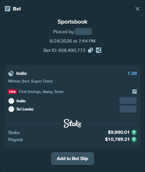 Bet slip: India  - Sri Lanka , $10,000.00 stake at 1.08 odds, placed by mridul365365