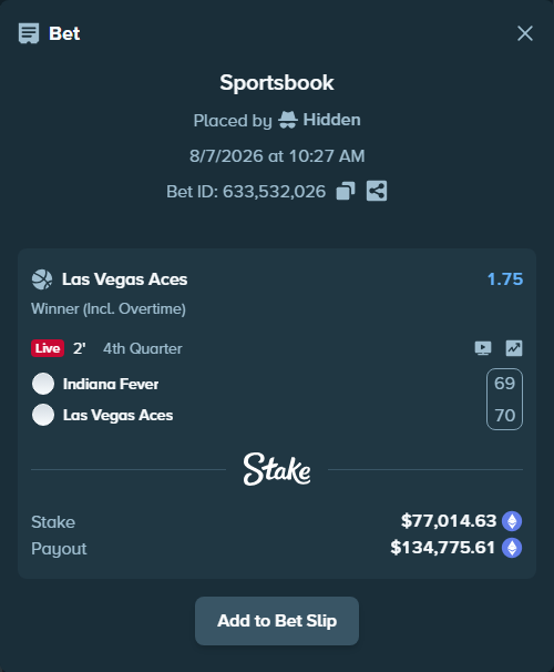 Bet slip: Indiana Fever - Las Vegas Aces, $76,965.23 stake at 1.75 odds, placed by Hidden