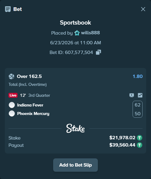 Bet slip: Indiana Fever - Phoenix Mercury, $22,000.00 stake at 1.80 odds, placed by wills888