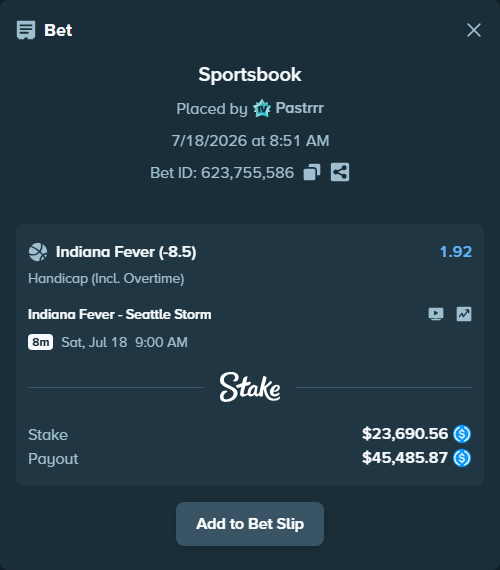 Bet slip: Indiana Fever - Seattle Storm, $23,690.56 stake at 1.92 odds, placed by Pastrrr