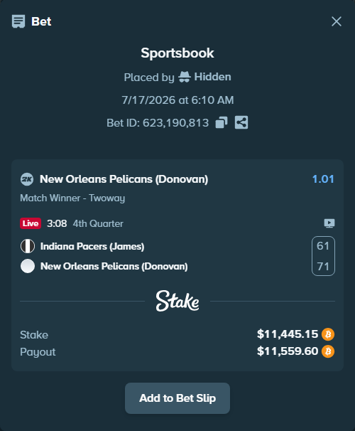 Bet slip: Indiana Pacers (James) - New Orleans Pelicans (Donovan), $11,477.32 stake at 1.01 odds, placed by Hidden