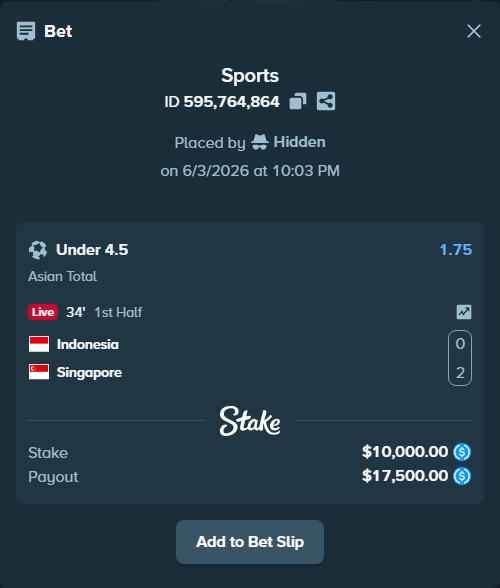 Bet slip: Indonesia - Singapore, $10,000.00 stake at 1.75 odds, placed by Hidden