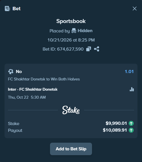 Bet slip: Inter - FC Shakhtar Donetsk, $10,000.00 stake at 1.01 odds, placed by Deb188