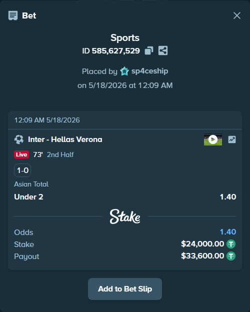 Bet slip: Inter - Hellas Verona, $24,000.00 stake at 1.40 odds, placed by sp4ceship