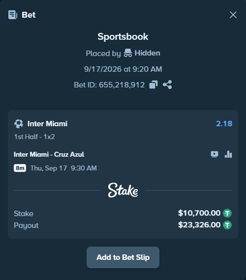 Bet slip: Inter Miami - CF Cruz Azul, $10,710.70 stake at 2.18 odds, placed by Hidden