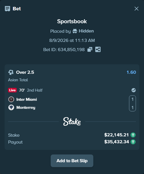 Bet slip: Inter Miami - Monterrey, $22,167.36 stake at 1.60 odds, placed by Hidden