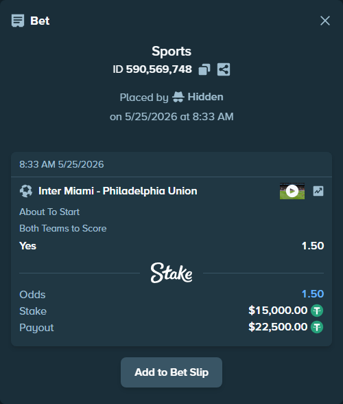 Bet slip: Inter Miami - Philadelphia Union, $15,000.00 stake at 1.50 odds, placed by Hidden