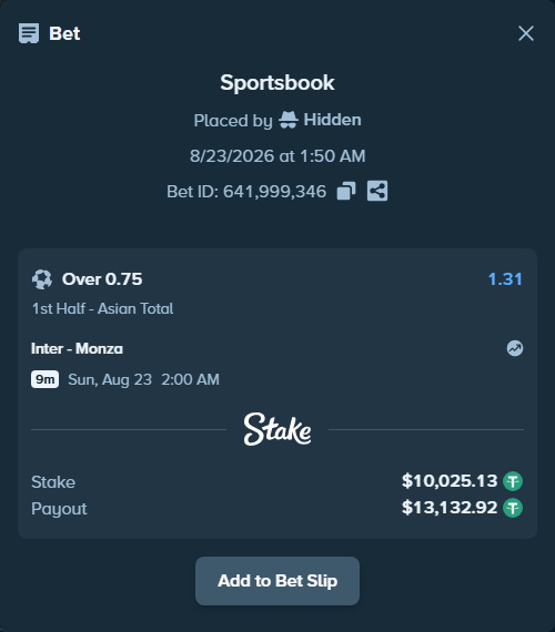 Bet slip: Inter - Monza, $10,025.13 stake at 1.31 odds, placed by Hidden
