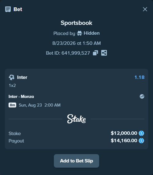 Bet slip: Inter - Monza, $12,000.00 stake at 1.18 odds, placed by Hidden