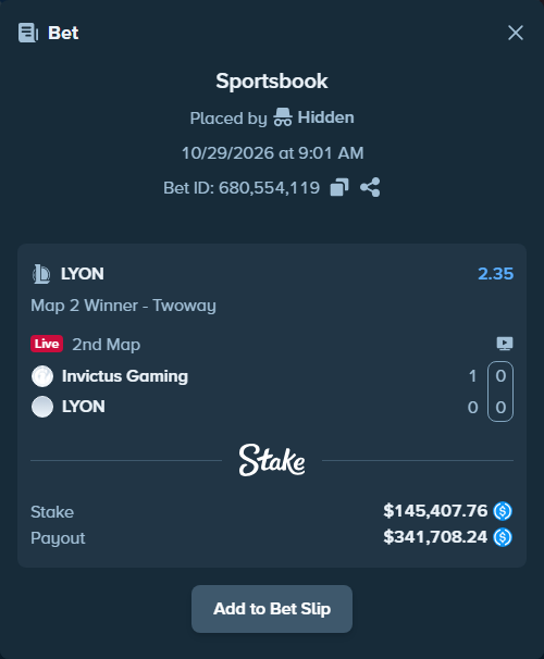 Bet slip: Invictus Gaming - LYON, $145,407.76 stake at 2.35 odds, placed by Hidden