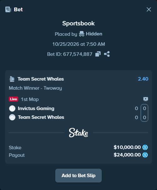 Bet slip: Invictus Gaming - Team Secret Whales, $10,000.00 stake at 2.40 odds, placed by Hidden