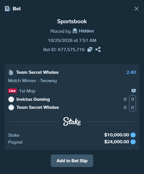 Bet slip: Invictus Gaming - Team Secret Whales, $10,000.00 stake at 2.40 odds, placed by Hidden
