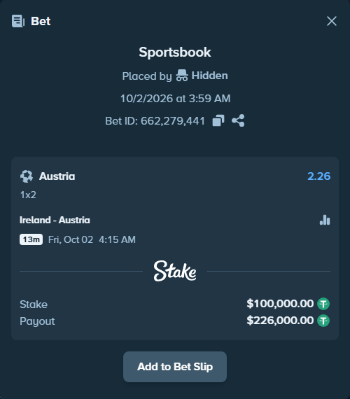 Bet slip: Ireland - Austria, $100,000.00 stake at 2.26 odds, placed by Hidden
