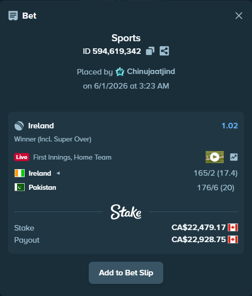 Bet slip: Ireland - Pakistan, $16,634.59 stake at 1.02 odds, placed by Chinujaatjind