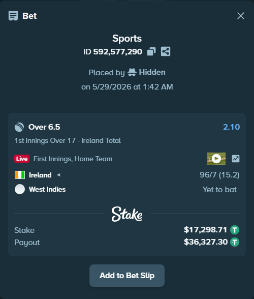 Bet slip: Ireland - West Indies, $17,333.31 stake at 2.10 odds, placed by Hidden