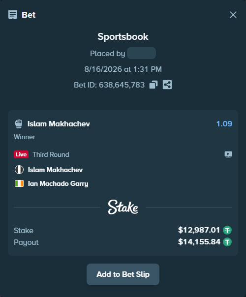 Bet slip: Islam Makhachev - Ian Machado Garry, $13,000.00 stake at 1.09 odds, placed by klowertox32