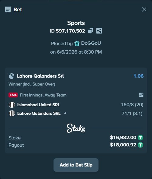 Bet slip: Islamabad United SRL - Lahore Qalandars SRL, $16,982.00 stake at 1.06 odds, placed by DoGGoU