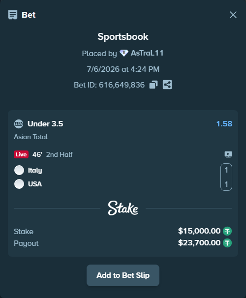 Bet slip: Italy - USA, $15,015.00 stake at 1.58 odds, placed by AsTraL11