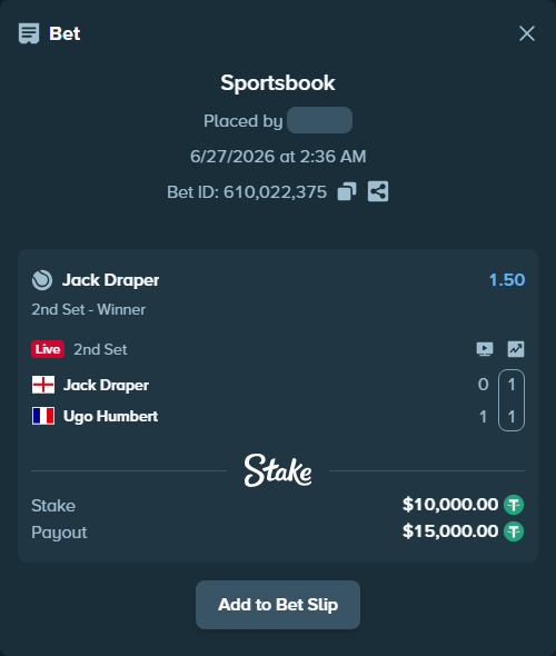 Bet slip: Jack Draper - Ugo Humbert, $10,010.00 stake at 1.50 odds, placed by Othmane2kiks