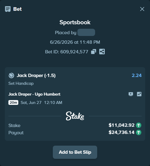 Bet slip: Jack Draper - Ugo Humbert, $11,053.96 stake at 2.24 odds, placed by crazypianist