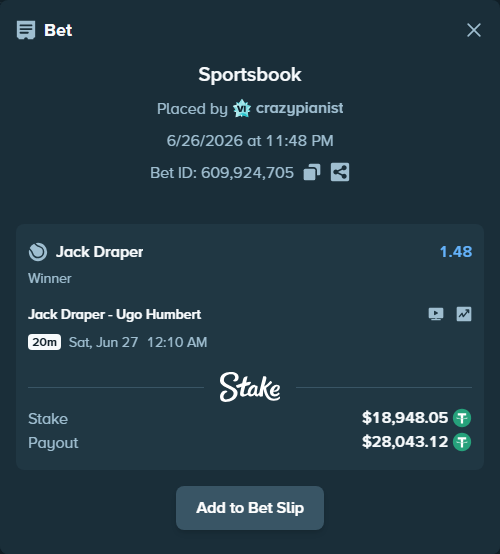 Bet slip: Jack Draper - Ugo Humbert, $18,967.00 stake at 1.48 odds, placed by crazypianist
