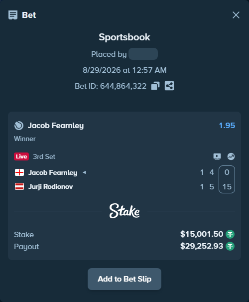 Bet slip: Jacob Fearnley - Jurji Rodionov, $15,000.00 stake at 1.95 odds, placed by Mishobg86